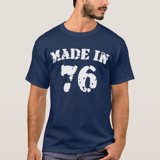 Made In 1976 Shirt (Front)