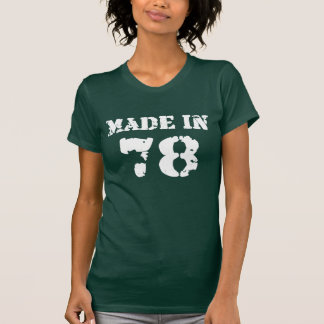 Made in 1978 Shirt
