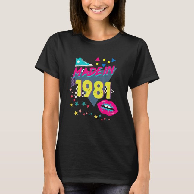 Made In 1981 41st Birthday 80s 90s 1990s 1980s Nos T-Shirt (Front)