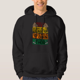 Made In 1981 As Brave As Ragnar As Wise As Odin Vi Hoodie