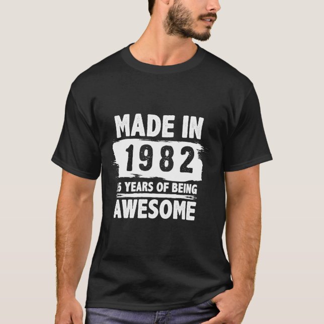 Made in 1982 - 42 Years of Being Awesome T-Shirt (Front)
