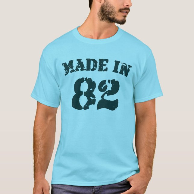 Made In 1982 T-Shirt (Front)