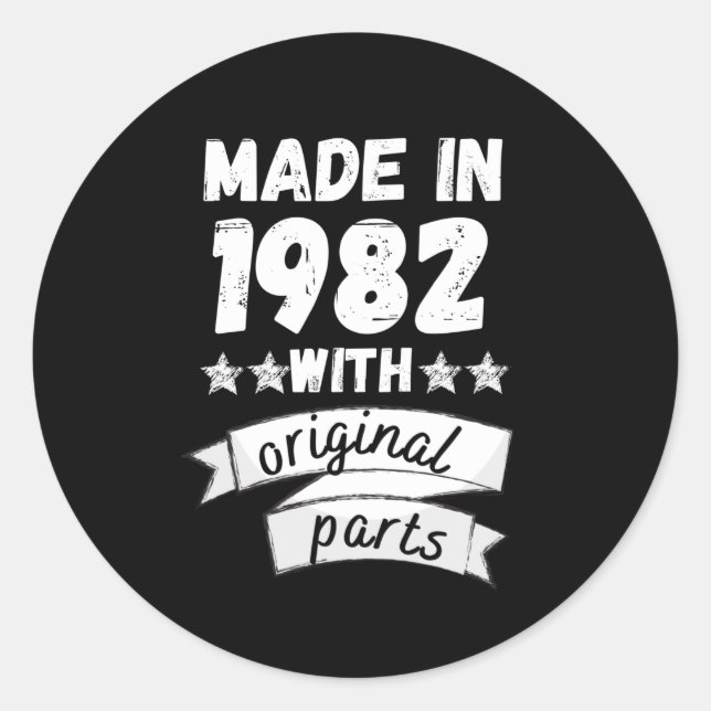 made in 1982 with original parts, classic round sticker (Front)