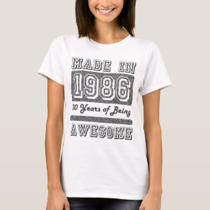 Made in 1986 T-Shirt