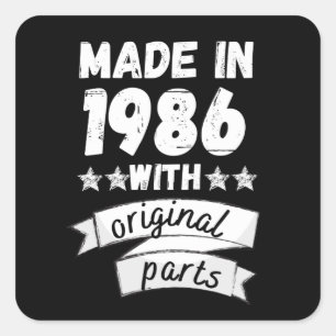 made in 1986 with original parts, square sticker