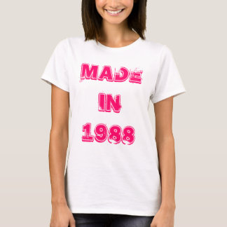 Made in 1988 T-Shirt