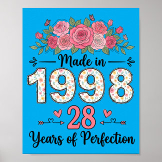 Made In 1998 Floral 28th Birthday Gifts Women 28 Poster