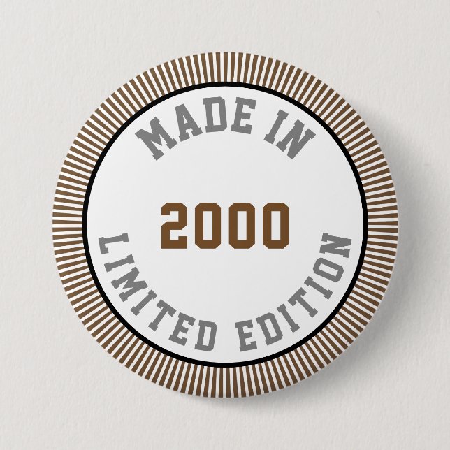 Made in 2000 7.5 cm round badge (Front)