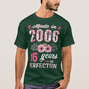 Made In 2006 Floral 16 Year Old 16th Birthday Gift T-Shirt