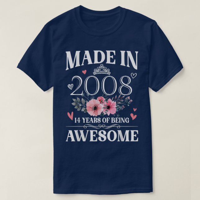 Made In 2008 Floral 14 Year Old 14th Birthday Gift T-Shirt (Design Front)