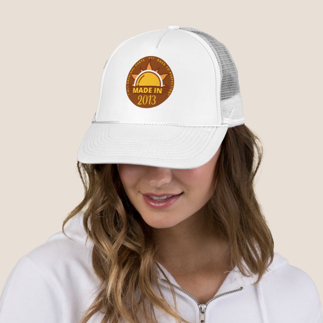 MADE IN 2013 funny birthday gift                   Trucker Hat (In Situ)