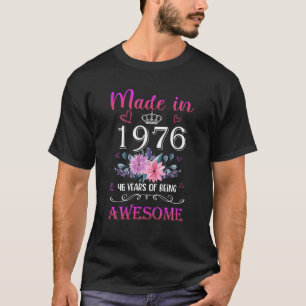 Made In 46 Year Old Gifts Floral 1976 46Th Birthda T-Shirt