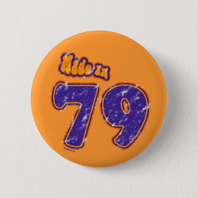 Made in 79 Button (Front)