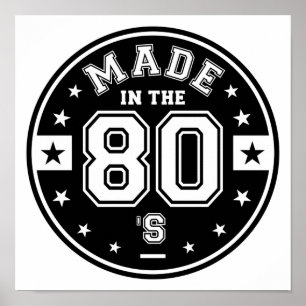 Made In 80s Poster