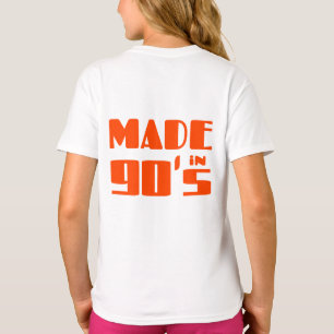 Made in 90's T-Shirt