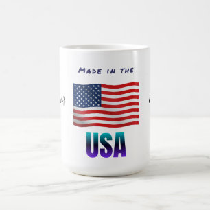 " Made In America " Coffee Mug. Mug