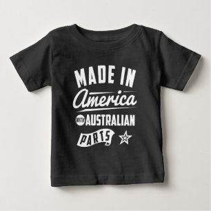 Made In America With Australian Parts Baby T-Shirt