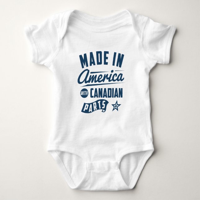 Made In America With Canadian Parts Baby Bodysuit (Front)