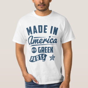 Made In America With Greek Parts T-Shirt
