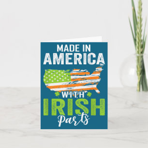 Made In America With Irish Parts Funny St Patricks Card