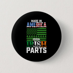 Made in America with Irish Parts St Patrick's Day 6 Cm Round Badge