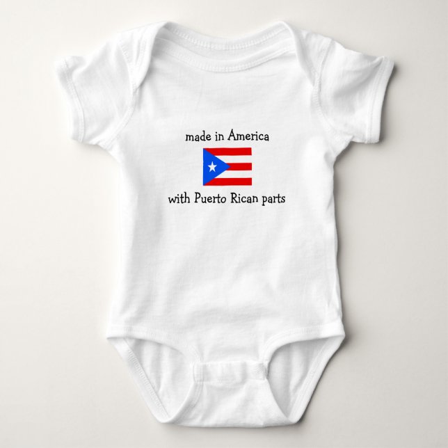 made in America with Puerto Rican parts Baby Bodysuit (Front)