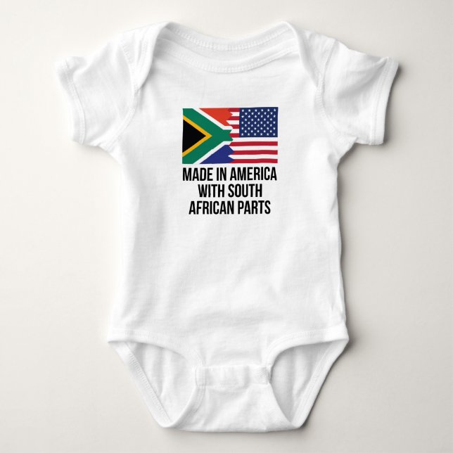 Made In America With South African Parts Baby Bodysuit (Front)