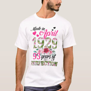 Made In April 1929 Floral 93 Years Old 93Rd Birthd T-Shirt