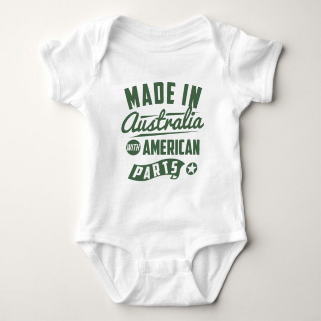 Made In Australia With American Parts Baby Bodysuit (Front)
