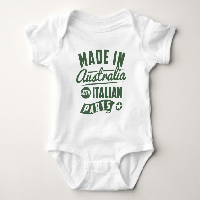 Made In Australia With Italian Parts Baby Bodysuit (Front)