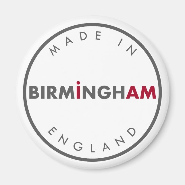 Made in Birmingham Maget Magnet (Front)