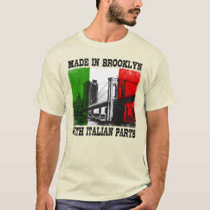Made in Brooklyn with Italian Parts Funny  T-Shirt