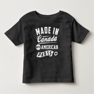 Made In Canada With American Parts Toddler T-Shirt