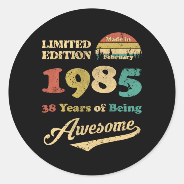 Made In February 1985 38Th Classic Round Sticker (Front)