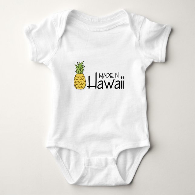 Made in Hawaii With Pineapple Baby Bodysuit (Front)