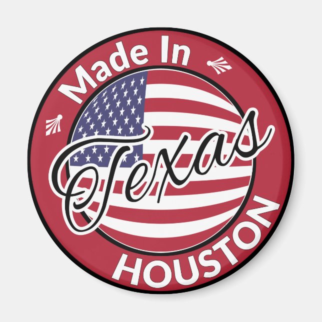 Made in Houston Texas Stars and Stripes Flag Magnet (Front)