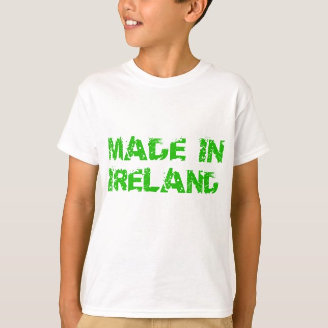 Made in Ireland St. Patrick day T-Shirt (Front)