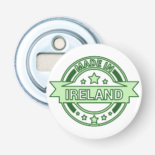 Made in Ireland St Patrick's day    Bottle Opener