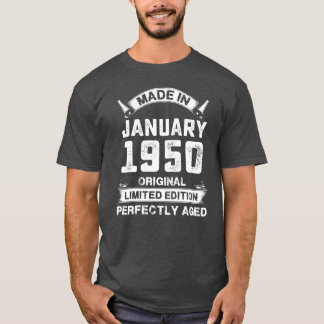 Made In January 1950 Birthday Gifts For 70 Years g T-Shirt