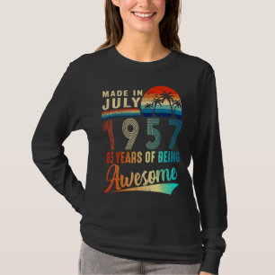 Made In July 1957 65 Years Of Being Awesome Vintag T-Shirt