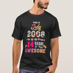 Made In July 2008 My Birthday 14 Years Of Being Aw T-Shirt