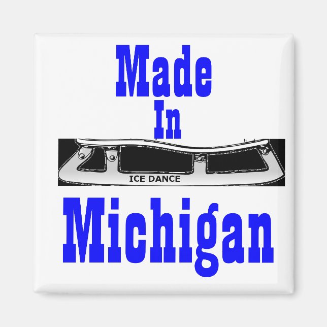 Made in Michigan Ice Dance Magnet (Front)