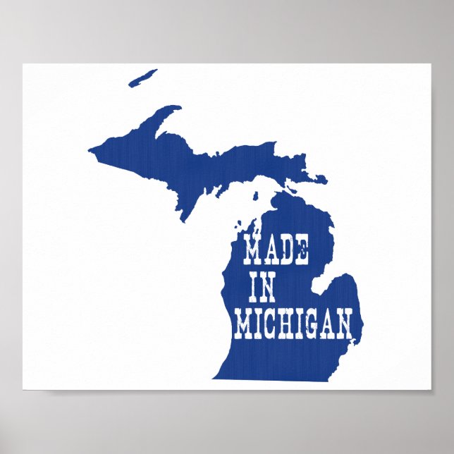 Made In Michigan Poster (Front)