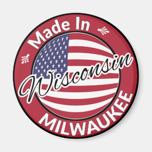 Made in Milwaukee Wisconsin USA Flag Magnet