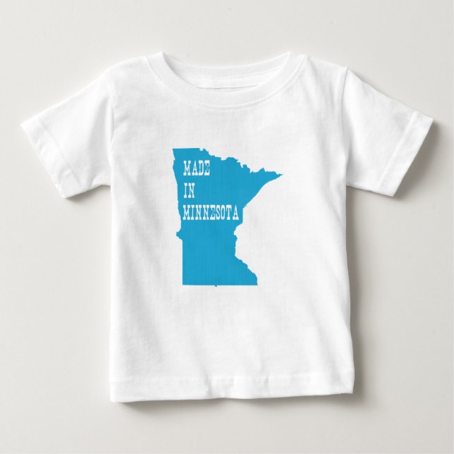 Made In Minnesota Baby T-Shirt (Front)