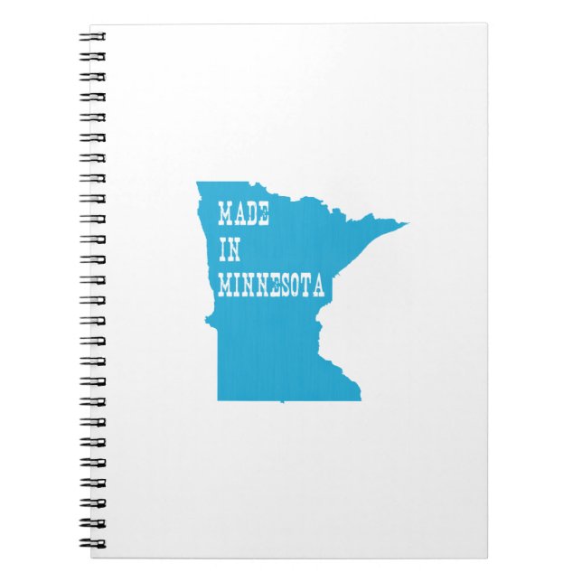 Made In Minnesota Spiral Notebook (Front)
