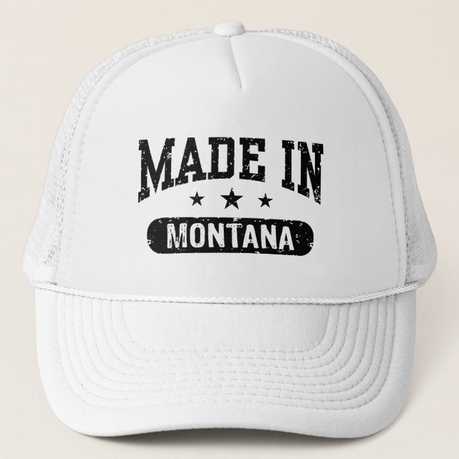 Made In Montana Trucker Hat (Front)