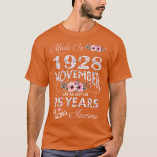Made In November 1928 Floral 95 Years Old Of Being T-Shirt