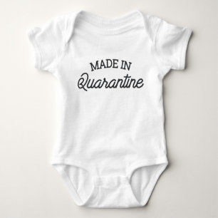 Made In Quarantine Baby Bodysuit