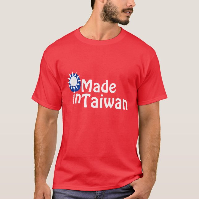 Made in Taiwan T-Shirt (Front)